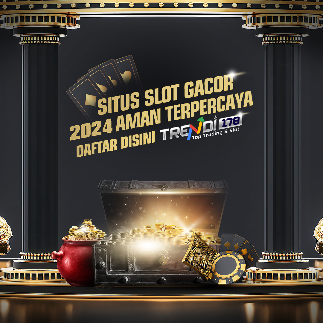 Trendi178: Situs Slot Gacor dengan Layanan 24 Jam